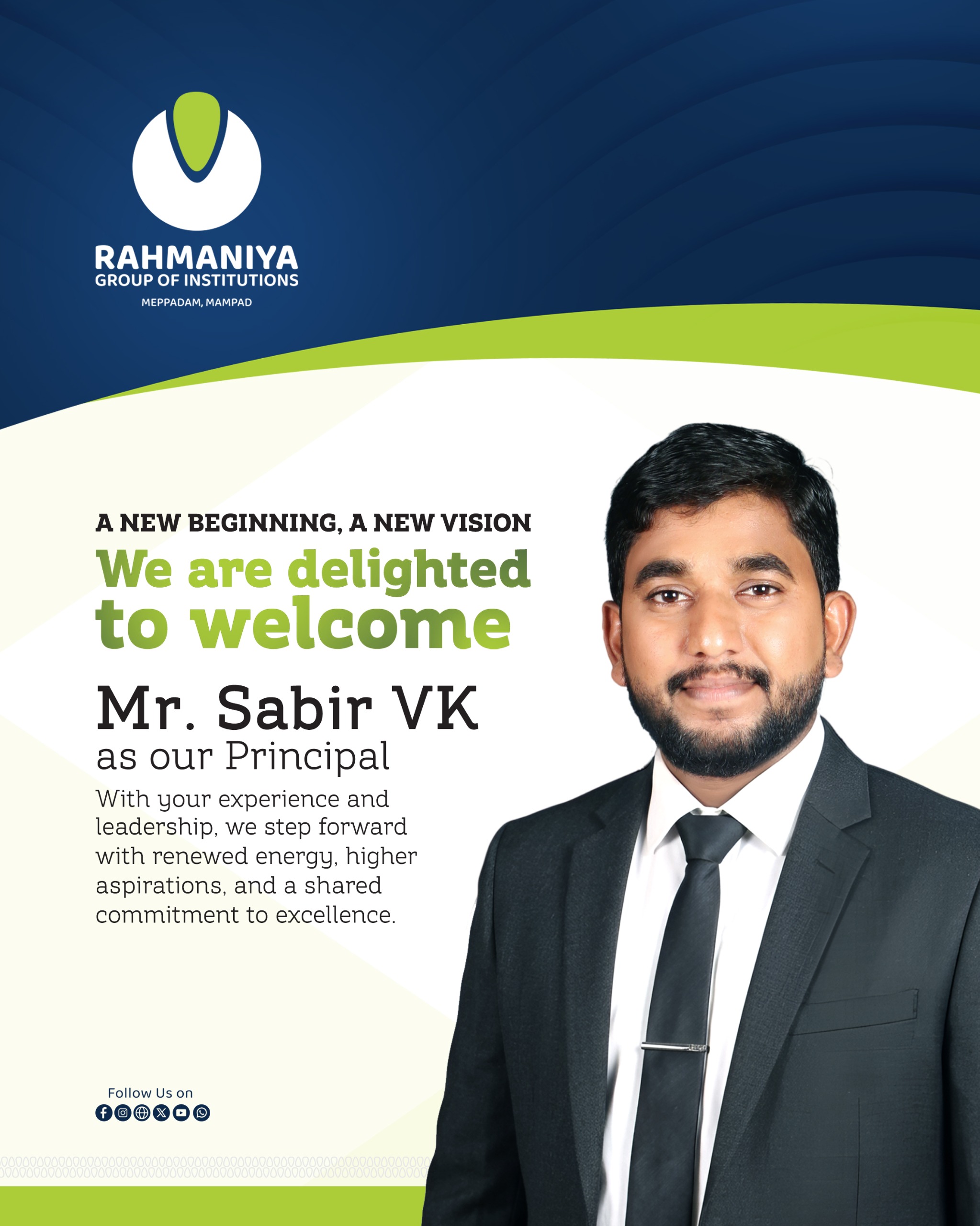 Rahmaniya Group of Institutions Welcomes Mr. Sabir VK as Principal
